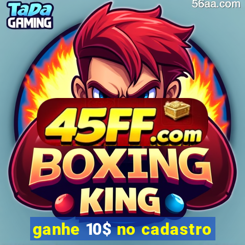 ganhe 10$ no cadastro